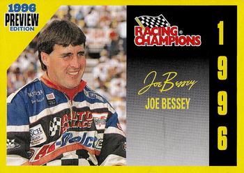 1996 Racing Champions Preview #01153-03826P Joe Bessey Front