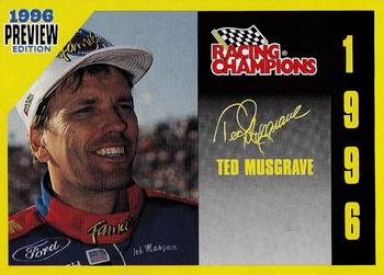 1996 Racing Champions Preview #01153-03808P Ted Musgrave Front