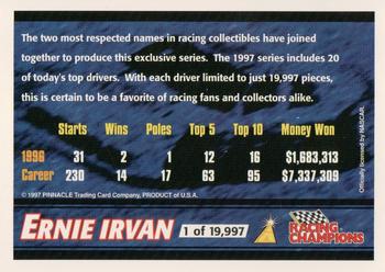 1997 Racing Champions Pinnacle #NNO Ernie Irvan Back