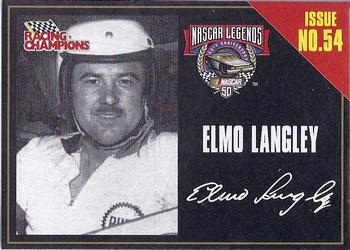 1998 Racing Champions Legends #54 Elmo Langley Front