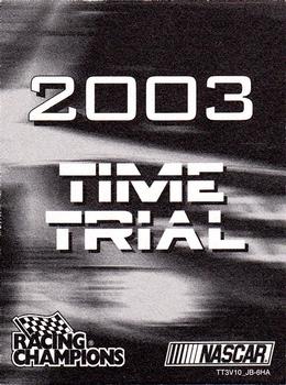 2003 Racing Champions - Chase the Race Time Trial #03TT-3 Johnny Benson Jr. Back