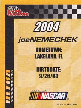 2004 Racing Champions Ultra #UL#01JN_ARMY-6HA Joe Nemechek Back