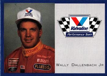 1993 Action Valvoline Performance Team #NNO Wally Dallenbach Front
