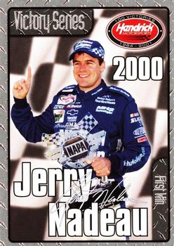 2001 Action Hendrick Motorsports 100 Wins #NNO Jerry Nadeau Front