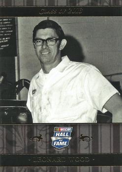 2013 Press Pass Fanfare - NASCAR Hall of Fame #NHOF 165 Leonard Wood Front