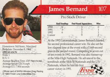 1993 Finish Line NHRA #107 James Bernard Back