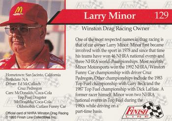 1993 Finish Line NHRA #129 Larry Minor Back