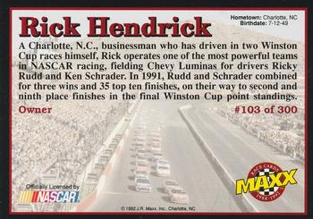 1992 Maxx (Black) #103 Rick Hendrick Back