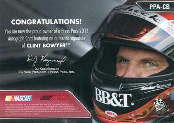 2012 Press Pass - Autographs Silver #PPA-CB Clint Bowyer Back