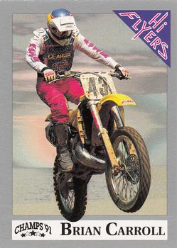 1991 Champs Hi Flyers #20 Brian Carroll Front