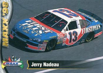 1998 Maxx #43 Jerry Nadeau's Car Front