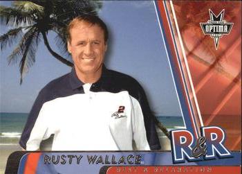 2005 Press Pass Optima #97 Rusty Wallace Front