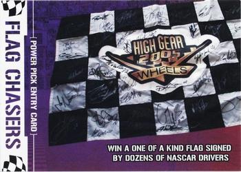 2005 Wheels High Gear #NNO Flag Chasers Entry Card Front