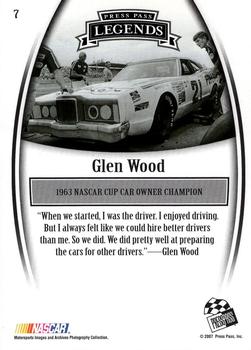 2007 Press Pass Legends #7 Glen Wood Back
