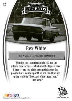 2007 Press Pass Legends #12 Rex White Back
