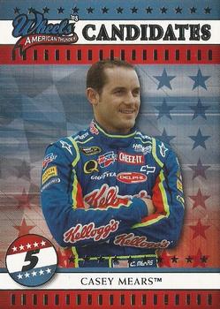 2008 Wheels American Thunder #22 Casey Mears Front