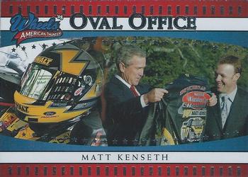 2008 Wheels American Thunder #85 Matt Kenseth / President George W. Bush Front