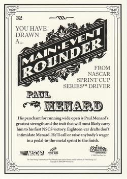 2009 Wheels Main Event #32 Paul Menard Back