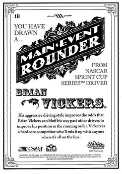 2009 Wheels Main Event #18 Brian Vickers Back