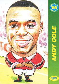 1999 Pro Match #99 Andy Cole Front