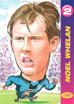 1997 Pro Match #245 Noel Whelan Front
