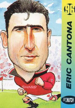 1996 Pro Match #8 Eric Cantona Front