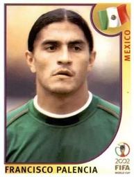 2002 Panini World Cup Stickers #509 Francisco Palencia Front