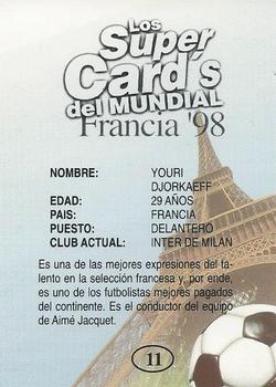 1998 Los Super Cards Del Mundial Francia #11 Youri Djorkaeff Back