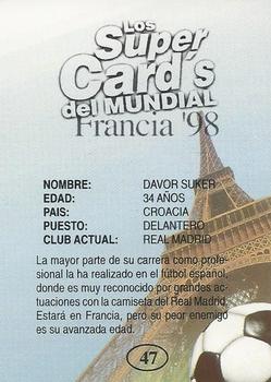 1998 Los Super Cards Del Mundial Francia #47 Davor Suker Back