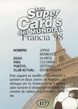 1998 Los Super Cards Del Mundial Francia #117 Jorge Bermudez Back