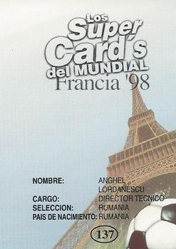 1998 Los Super Cards Del Mundial Francia #137 Anghel Iordanescu Back