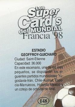 1998 Los Super Cards Del Mundial Francia #148 Stade Geoffroy-Guichard Back