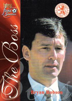 2000 Futera Fans Selection Middlesborough #13 Bryan Robson Front