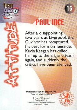 2000 Futera Fans Selection Middlesborough #16 Paul Ince Back