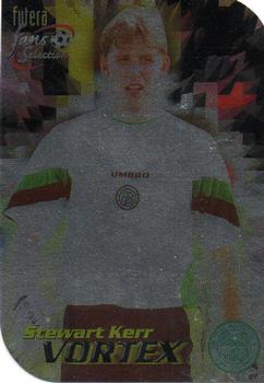 1999 Futera Celtic Fans' Selection - Vortex #V8 Stewart Kerr Front