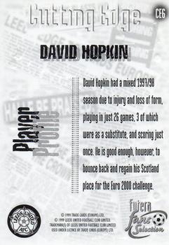 1999 Futera Leeds United Fans' Selection - Cutting Edge #CE6 David Hopkin Back