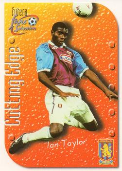 1999 Futera Aston Villa Fans Selection - Cutting Edge #CE7 Ian Taylor Front