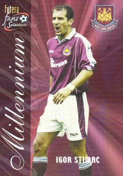 2000 Futera Fans Selection West Ham #3 Igor Stimac Front