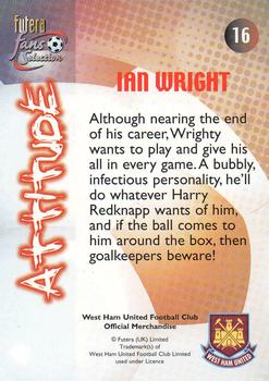 2000 Futera Fans Selection West Ham #16 Ian Wright Back