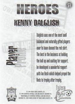 1999 Futera Liverpool Fans' Selection - Foil #57 Kenny Dalglish Back