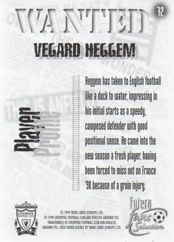 1999 Futera Liverpool Fans' Selection - Foil #72 Vegard Heggem Back