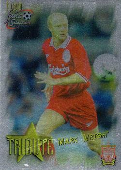 1999 Futera Liverpool Fans' Selection - Foil #95 Mark Wright Tribute Front