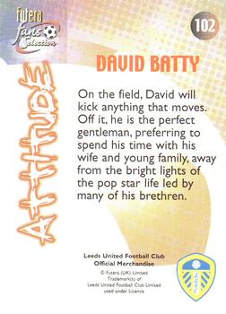 2000 Futera Fans Selection Leeds United - Foil #102 David Batty Back