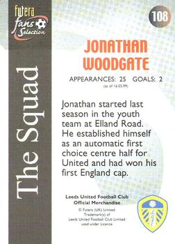 2000 Futera Fans Selection Leeds United - Foil #108 Jonathan Woodgate Back