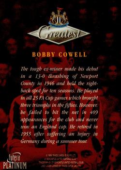 1999 Futera Platinum Newcastle United Greatest #NNO Bobby Cowell Back