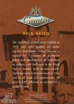 1999 Futera Platinum Newcastle United Greatest #NNO Dick Keith Back