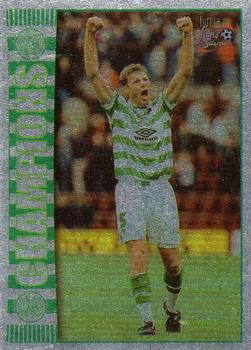 1997-98 Futera Celtic Fans Selection - Foil #43 Champions Front