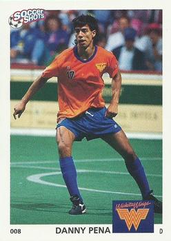 1991 Soccer Shots MSL #008 Danny Pena  Front