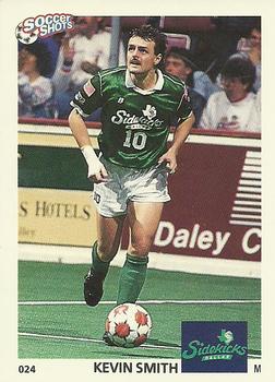1991 Soccer Shots MSL #024 Kevin Smith  Front