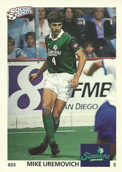 1991 Soccer Shots MSL #033 Mike Uremovich  Front